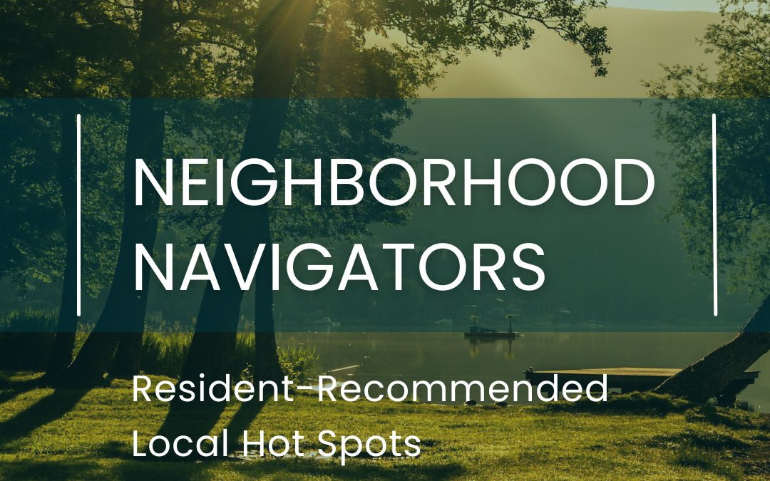 Neighborhood Navigators: Resident-Recommended Local Hot Spots